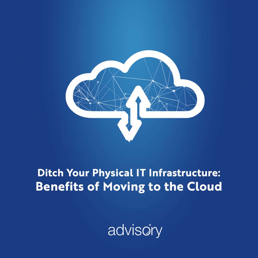 Benefits of Moving to the Cloud